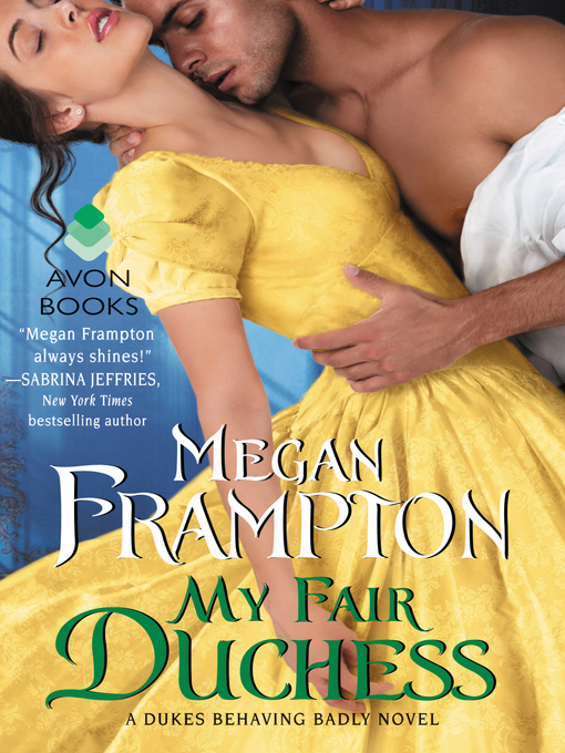 Title details for My Fair Duchess by Megan Frampton - Wait list
